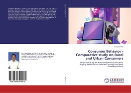 Consumer Behavior - Comparative study on Rural and Urban Consumers