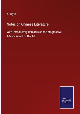 Notes on Chinese Literature