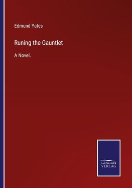 Runing the Gauntlet