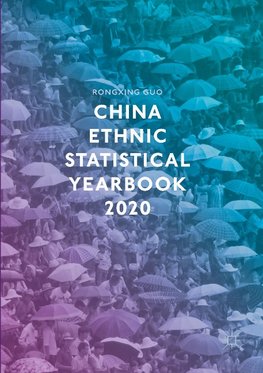 China Ethnic Statistical Yearbook 2020