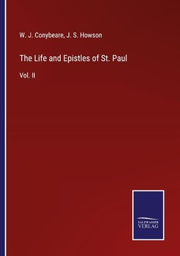 The Life and Epistles of St. Paul