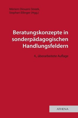 Beratungskonzepte in sonderpädagogischen Handlungsfeldern