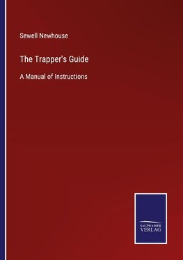 The Trapper's Guide