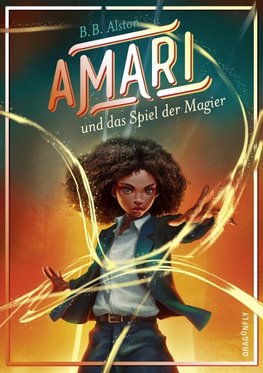 Amari und das Spiel der Magier