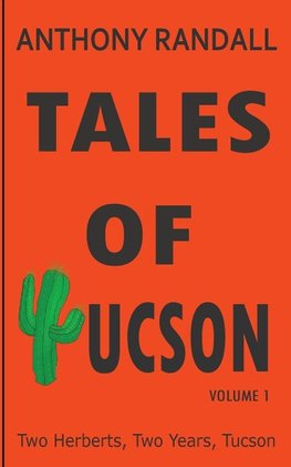 Tales of Tucson