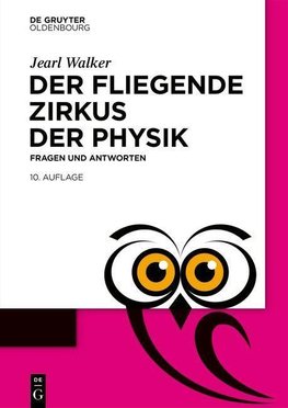 Der fliegende Zirkus der Physik