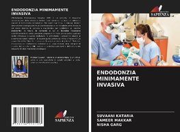 ENDODONZIA MINIMAMENTE INVASIVA