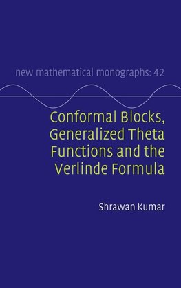 Conformal Blocks, Generalized Theta Functions and the Verlinde Formula