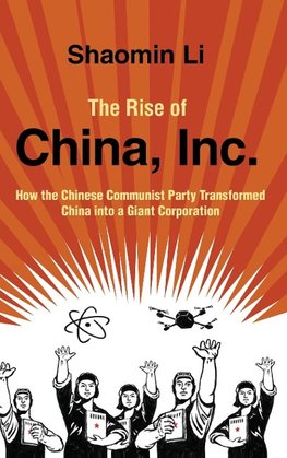 The Rise of China, Inc.