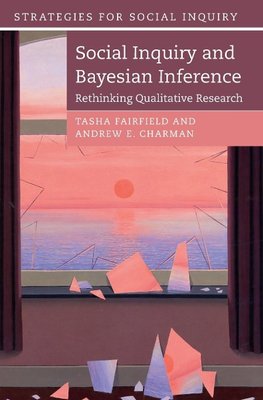 Social Inquiry and Bayesian Inference