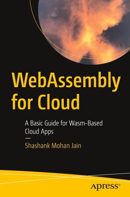 WebAssembly for Cloud