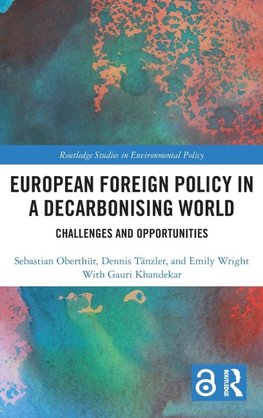 European Foreign Policy in a Decarbonising World