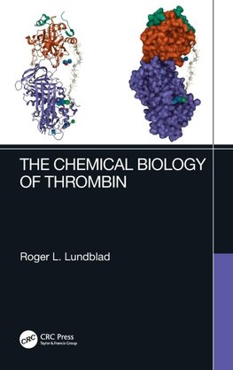 The Chemical Biology of Thrombin