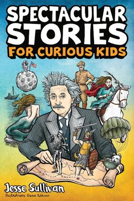 Spectacular Stories for Curious Kids