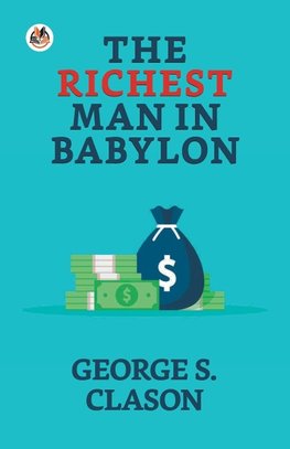 The Richest Man in Babylon