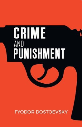 CRIME AND PUNISHMENT