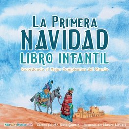 The First Christmas Children's Book (Spanish)