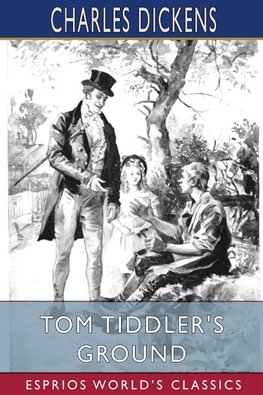 Tom Tiddler's Ground (Esprios Classics)