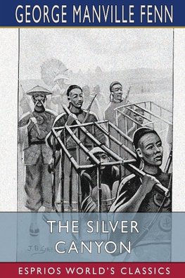 The Silver Canyon (Esprios Classics)