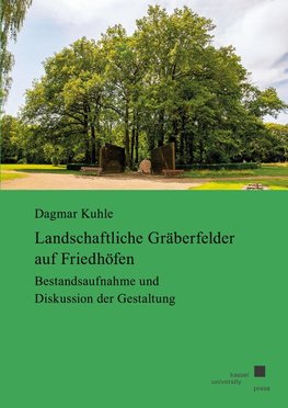 Landschaftliche Gräberfelder auf Friedhöfen