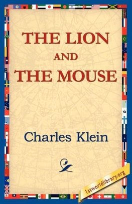 The Lion and the Mouse