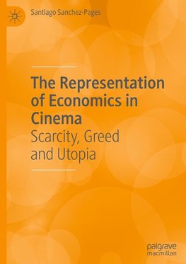 The Representation of Economics in Cinema