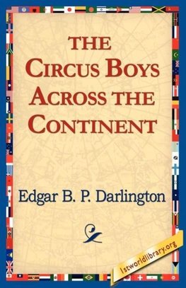 The Circus Boys Across the Continent