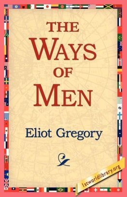 The Ways of Men