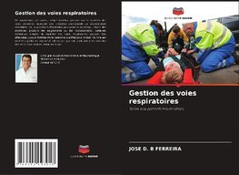 Gestion des voies respiratoires