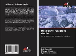 Molibdeno: Un breve studio