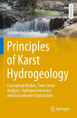 Principles of Karst Hydrogeology