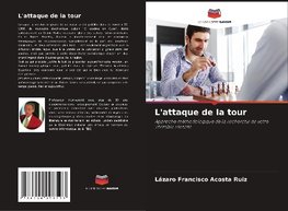 L'attaque de la tour