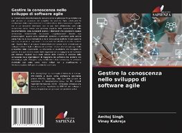 Gestire la conoscenza nello sviluppo di software agile