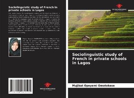 Sociolinguistic study of French in private schools in Lagos