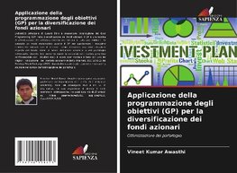 Applicazione della programmazione degli obiettivi (GP) per la diversificazione dei fondi azionari