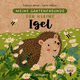 Meine Gartenfreunde. Der kleine Igel