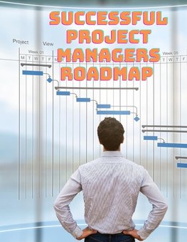 Successful Project Managers Roadmap