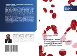 Leukemia Cancer Classification Using Machine Learning Approach