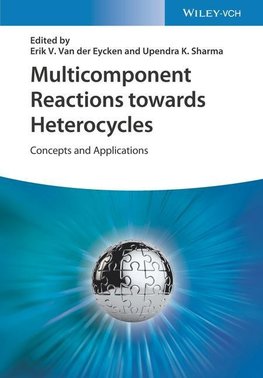 Multicomponent Reactions towards Heterocycles