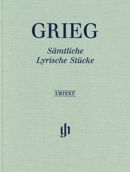 Grieg, Edvard - Complete Lyric Pieces