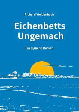 Eichenbetts Ungemach