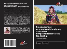 Empowerment economico delle donne attraverso l'imprenditorialità e la leadership