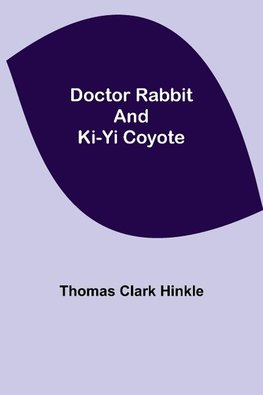 Doctor Rabbit and Ki-Yi Coyote