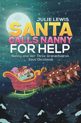 Santa Calls Nanny for Help