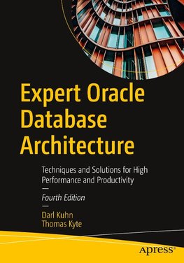 Expert Oracle Database Architecture