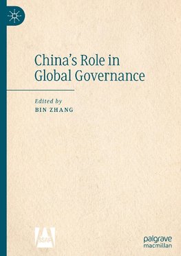 China¿s Role in Global Governance