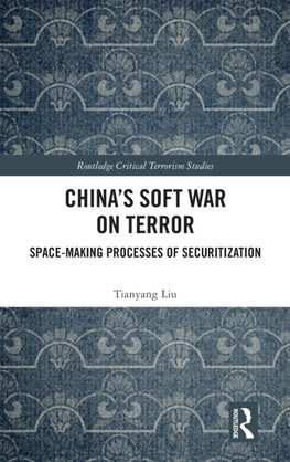 China's Soft War on Terror