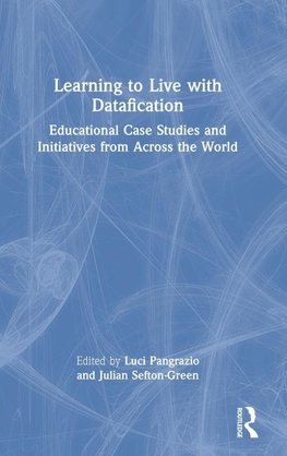 Learning to Live with Datafication