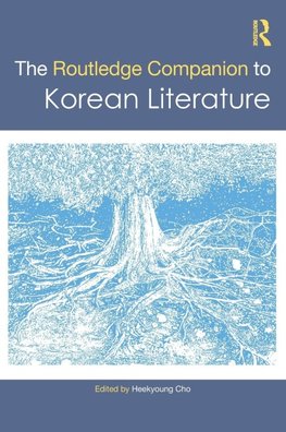 The Routledge Companion to Korean Literature