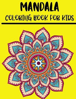 MANDALA COLORING BOOK FOR KIDS